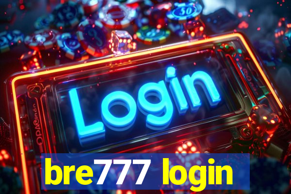 bre777 login